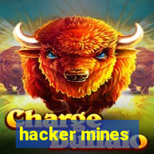 hacker mines